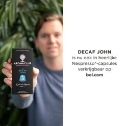 Aroma Club - Cafeïnevrije Koffiebonen 1KG - No. 5 Decaf John - Koffie Intensiteit 3/5 9 Aroma Club - Cafeïnevrije Koffiebonen 1KG - No. 5 Decaf John - Koffie Intensiteit 3/5 -Koffiedrank Winkel 1200x1200 181
